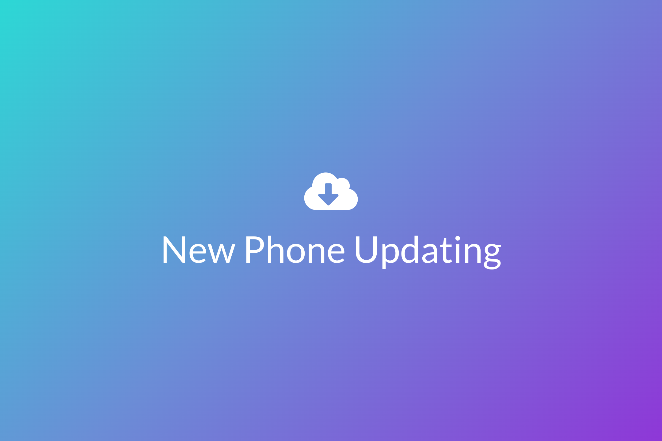 新しいスマートフォンのアップデート
